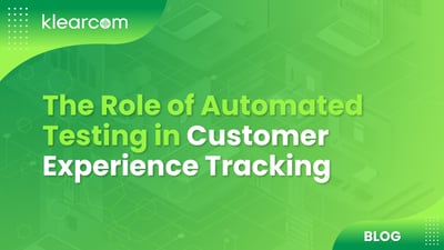 The Role of Automated Testing in Customer Experience Tracking