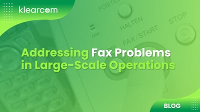 Addressing Fax Problems in Large-Scale Operations