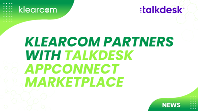 Klearcom Partners with Talkdesk AppConnect Marketplace