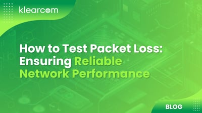 How to Test Packet Loss: Ensuring Reliable Network Performance