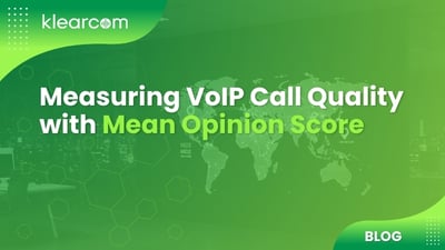 Measuring VoIP Call Quality with Mean Opinion Score